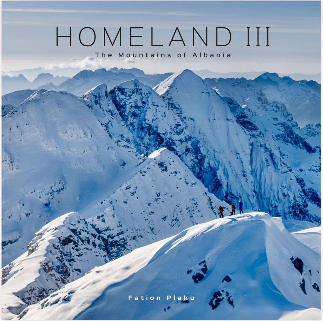 Homeland III, The Mountains of Albania by Fation Plaku, front cover